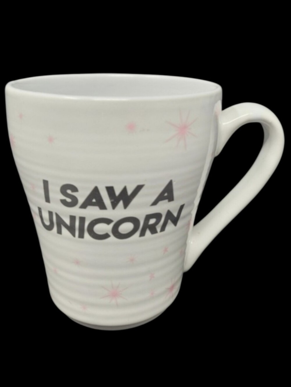 I SAW A UNICORN COFFEE/TEA/HOT COCOCA MUG